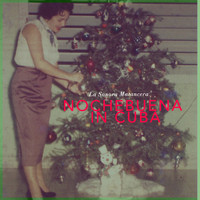 La Sonora Matancera - Nochebuena In Cuba