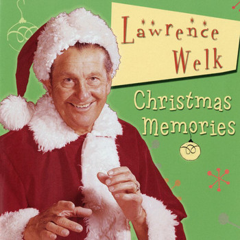 Lawrence Welk - Christmas Memories