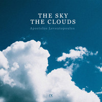 Apostolos Leventopoulos - The Sky, The Clouds
