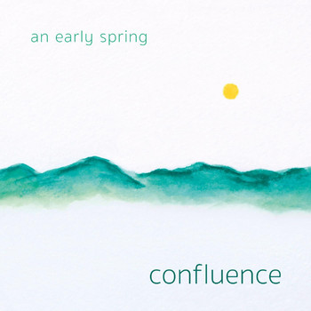 Confluence - An Early Spring