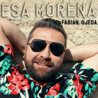 Fabian Ojeda - Esa Morena