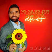 Fabian Ojeda - No Dejes Que Acabe el Amor