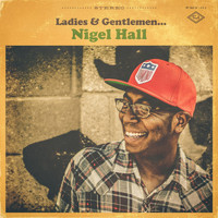 Nigel Hall - Gimme a Sign