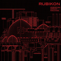 Rubikon - American Dream Machine