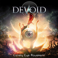 Devoid - Lonely Eye Movement (Deluxe Edition)