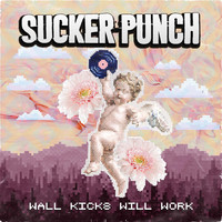Sucker Punch - Wall Kicks Will Work