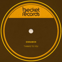 Sinnamon - Thanks to You