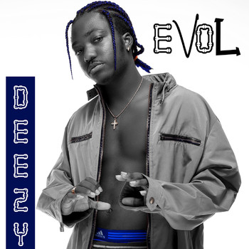 Deezy - EVOL (Explicit)