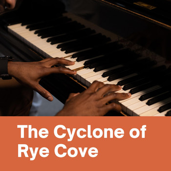 Artur Schnabel - The Cyclone of Rye Cove