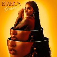 Bianca - FACES (Explicit)