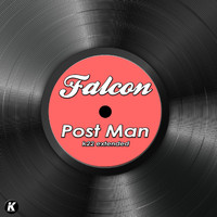Falcon - POST MAN (K22 extended)