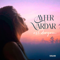 Ayfer Vardar - Aşk Deryası