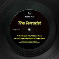 The Terrorist - Ray Keith Presents: Celebrating 28 Years of Dread