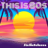 StudioKolomna - This Is 80s