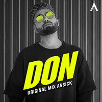 Ansick - Don (Original Mix)