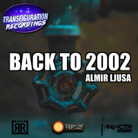 Almir Ljusa - Back To 2002