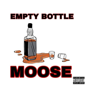 Moose - Empty Bottle