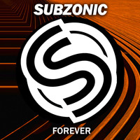 Subzonic - Forever