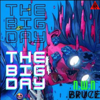 Bruce - The Big Day (Explicit)