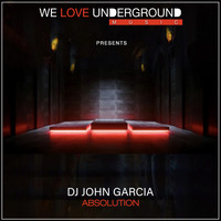 DJ John Garcia - Absolution