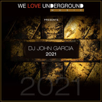 DJ John Garcia - 2021