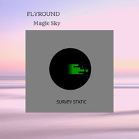 Flyround - Magic Sky