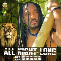 Ed Robinson - All Night Long