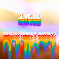 Sean Solo - Snow (Melt Away)