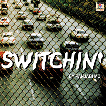 Panjabi MC - Switchin'