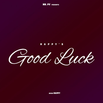 Happy - Good Luck (Instrumental Version)