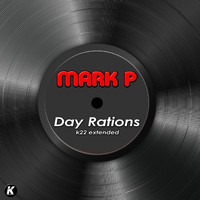 Mark P - DAY RATIONS (K22 extended)