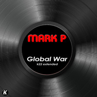 Mark P - GLOBAL WAR (K22 extended)