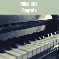 The Mills Brothers - Miss Otis Regrets