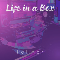 Polimar - Life in a Box