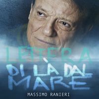 Massimo Ranieri - Lettera di là dal mare