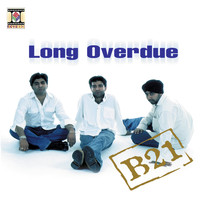 B21 - Long Overdue