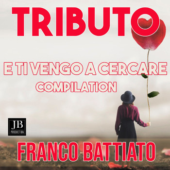 Tribute Band - E Ti Vengo A Cercare (Tributo Franco Battiato)