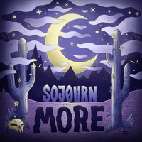 Sojourn - More