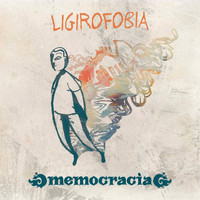 Memocracia - Ligirofobia