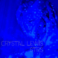 Crystal Lewis - STRS