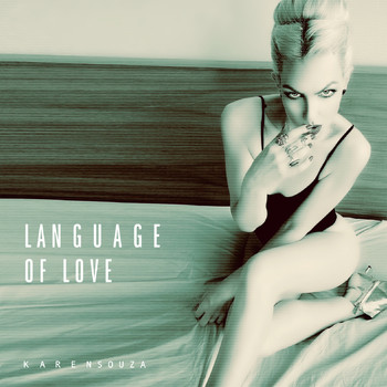 Karen Souza - Language of Love (Version with Orchestra)