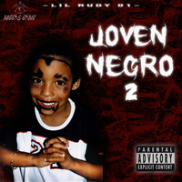 Lil Rudy 01 - Joven Negro 2 (Explicit)