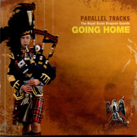 Royal Scots Dragoon Guards - Parallel Tracks Going Home