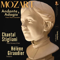 Chantal Stigliani - Mozart: Andante & Adagio from Piano Sonatas by Chantal Stigliani