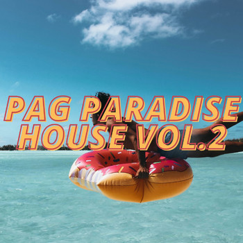 Various Artists - Pag Paradise House Vol.2
