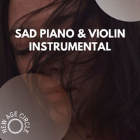 New Age Circle - Sad Piano & Violin Instrumental