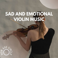 New Age Circle - Sad and Emotional Violin Music, Rain Sounds