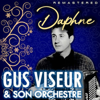 Gus Viseur - Daphne (Remastered)