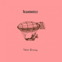 Blumenseele - Velvet Dreams