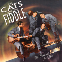 The Cats & The Fiddle - Swing for You